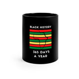 11oz Mug - Black History 365