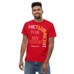 he turned it for my good t-shirt unisex