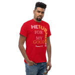 he turned it for my good t-shirt unisex